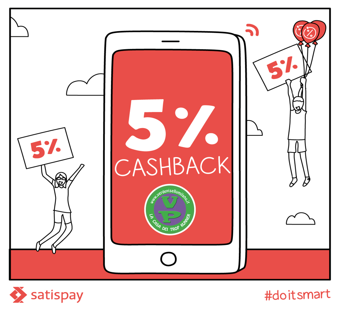 Paga con Satispay: per te Cashback 5%!